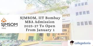 SJMSOM IIT Bombay MBA Admission 2025-27 To Open From January 1; Check Details Here